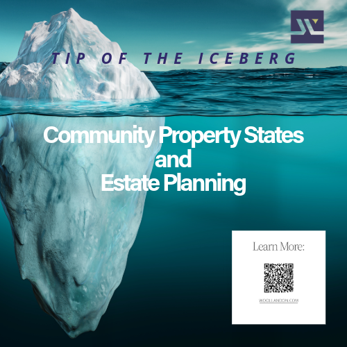 Estate Planning And Probate In A Community Property State