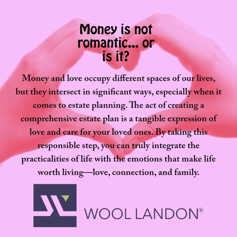 Love, Money, and Estate Planning